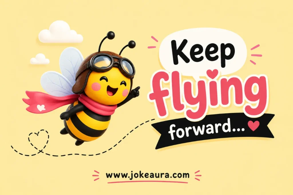 Keep flying forward.