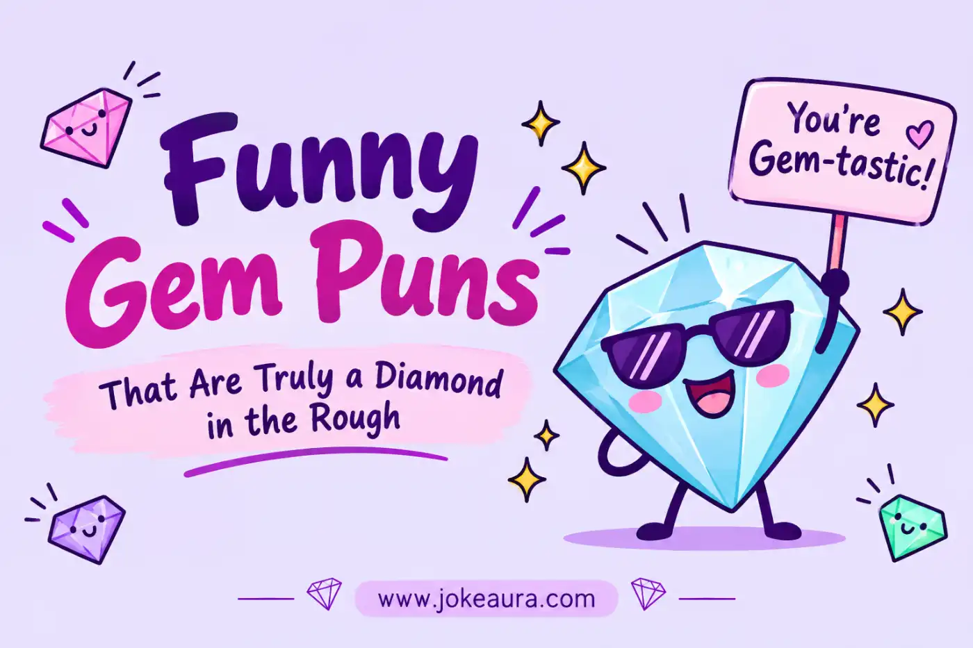 Funny Gem Puns That Are Truly a Diamond in the Rough