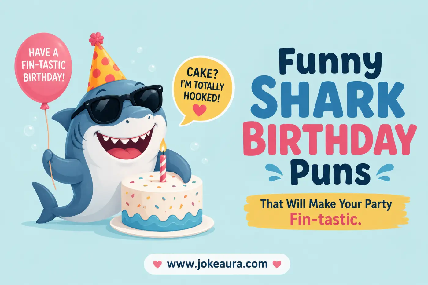 Funny Shark Birthday Puns That Will Make Your Party Fin-tastic