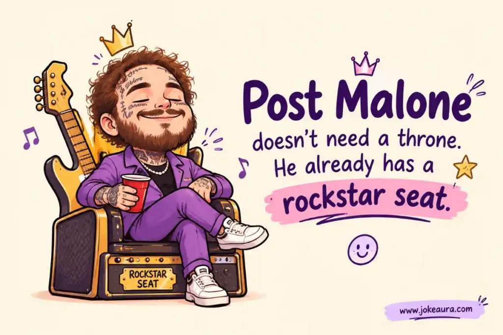 Post Malone doesn’t need a throne. He already has a rockstar seat.